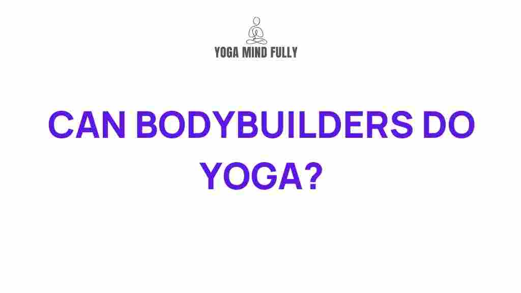 /yoga-for-bodybuilders