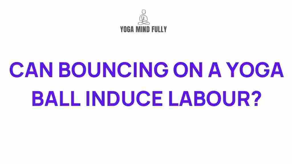 bouncing-yoga-ball-pregnancy