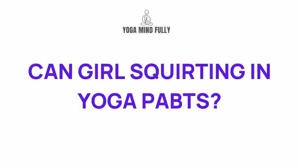 mysteries-female-ejaculation-yoga