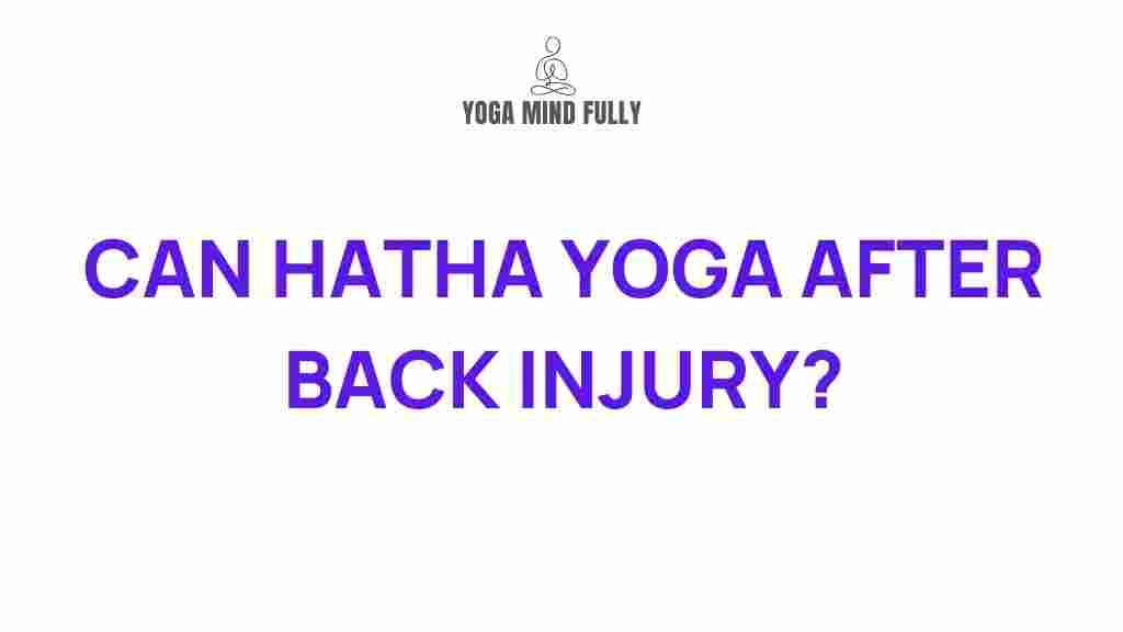 /hatha-yoga-back-injury-recovery