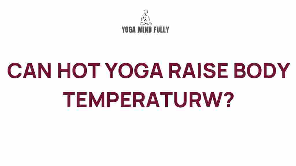 hot-yoga-body-temperature