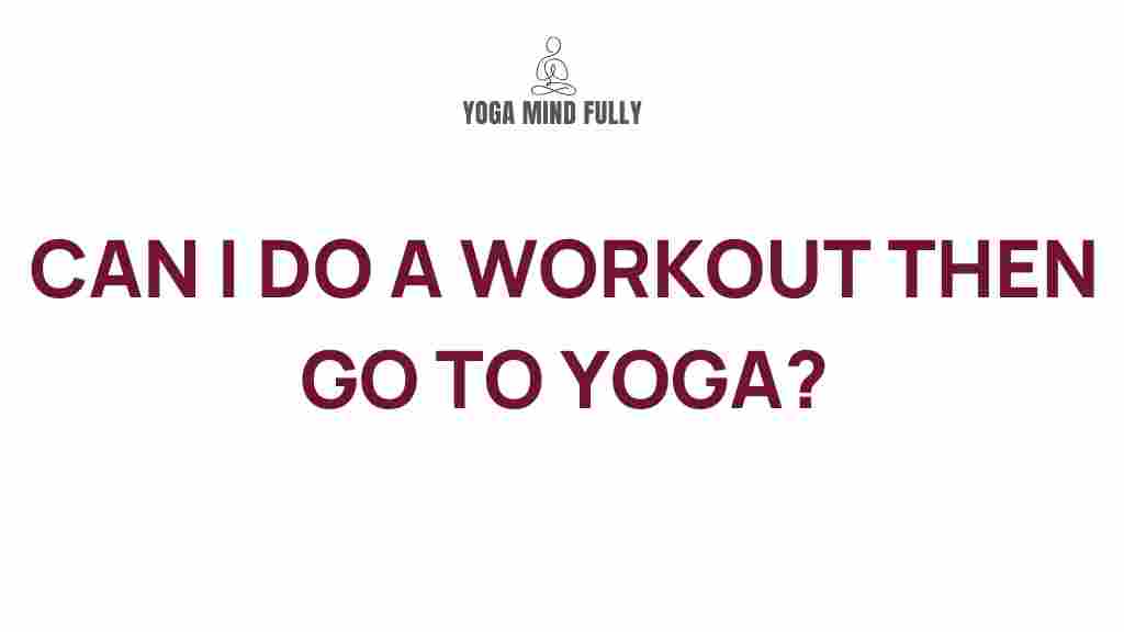 workout-yoga-benefits