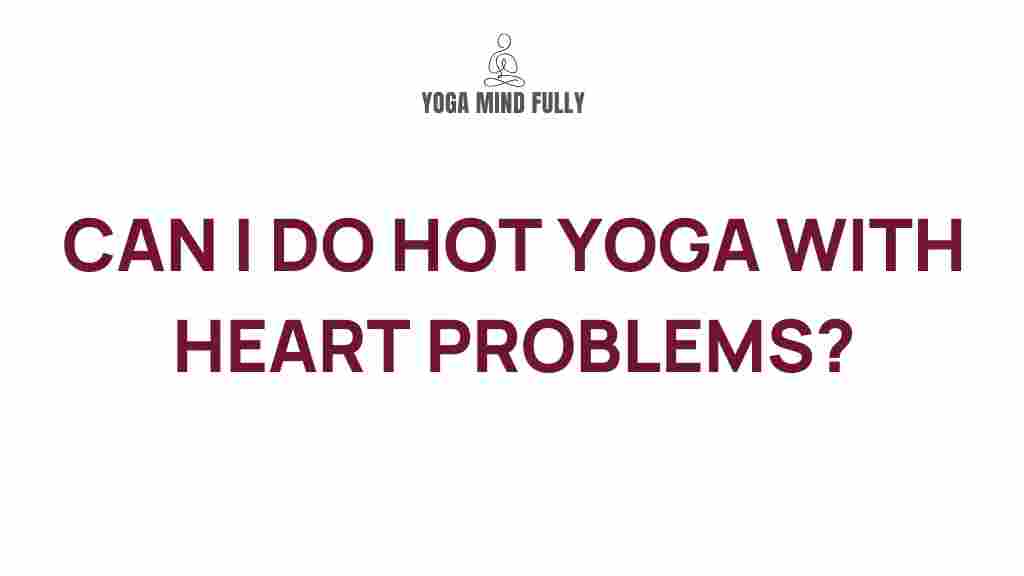 hot-yoga-heart-problems