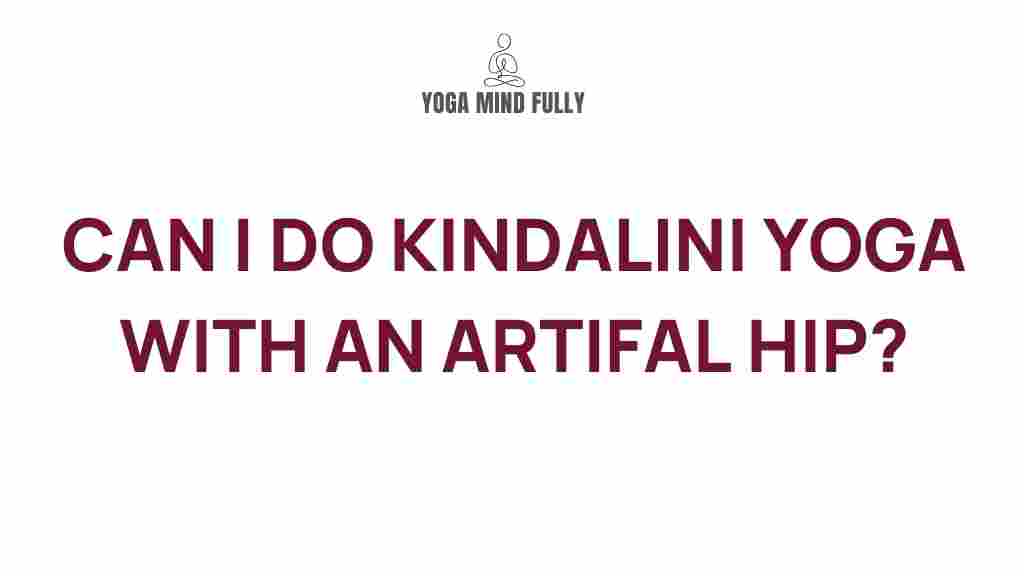 kundalini-yoga-artificial-hip