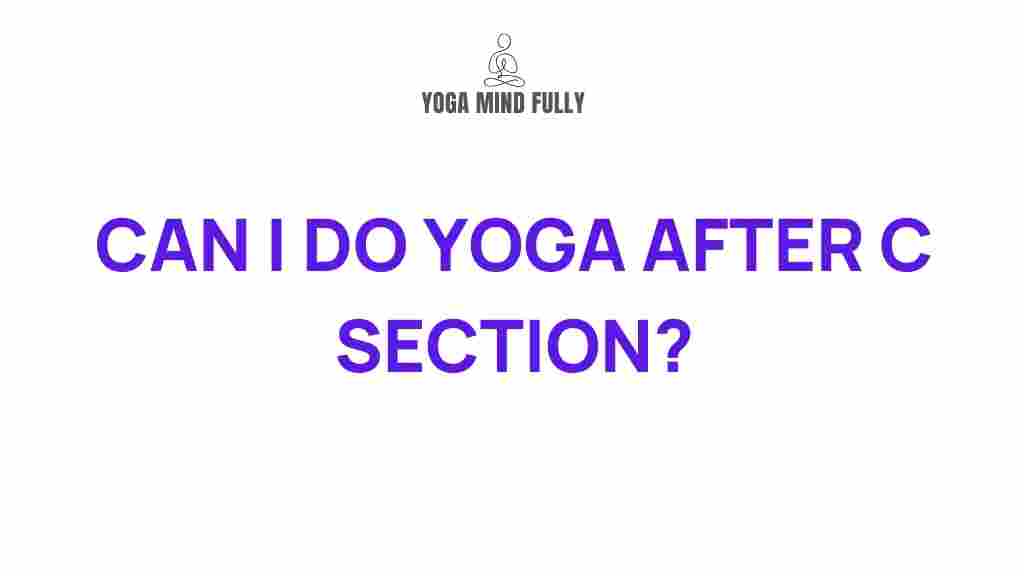 post-c-section-yoga-benefits