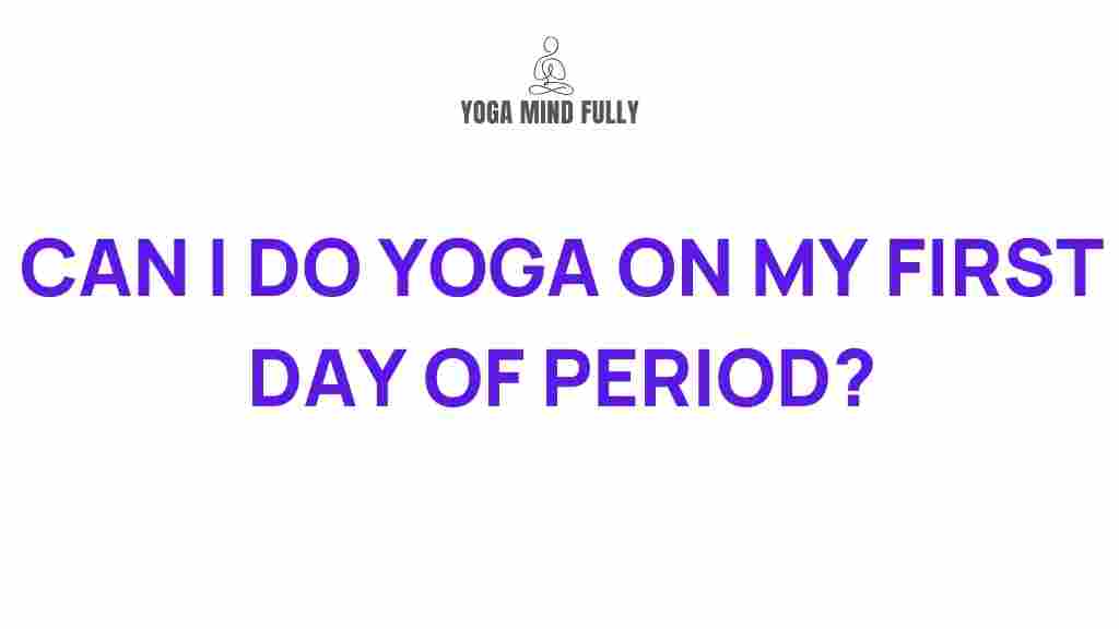 /menstrual-yoga-benefits