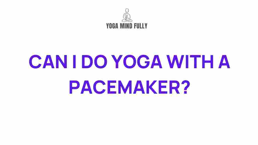 yoga-practices-pacemakers