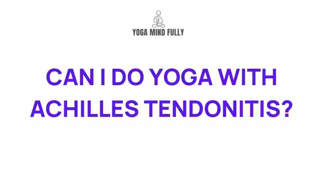 healing-achilles-tendonitis-yoga