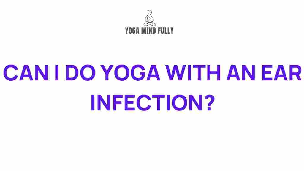 yoga-ear-infection-benefits