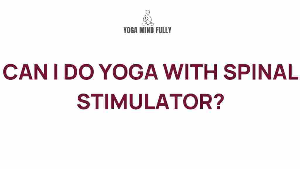 yoga-with-spinal-stimulator