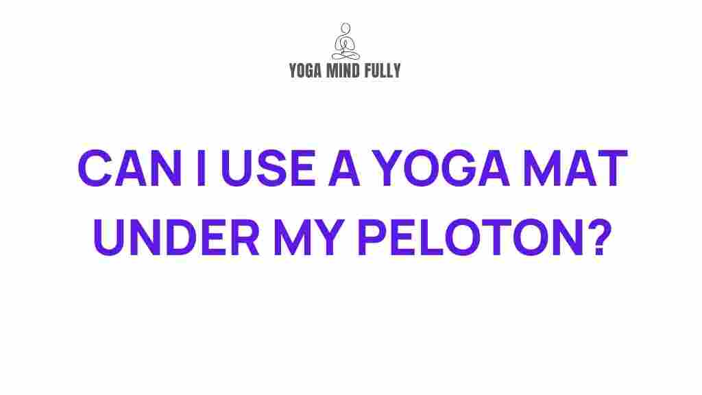 yoga-mat-with-peloton-benefits