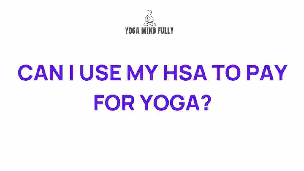 hsa-yoga-benefits