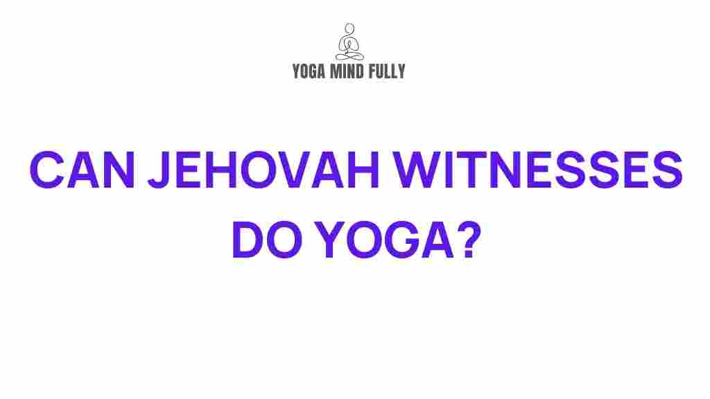jehovah-witnesses-yoga-connection