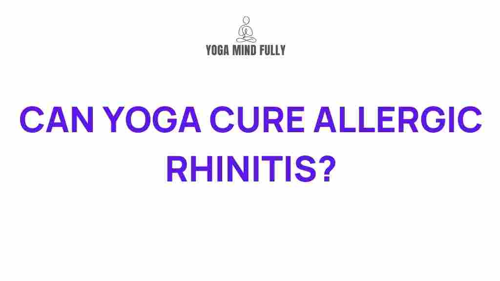 /yoga-cure-allergic-rhinitis