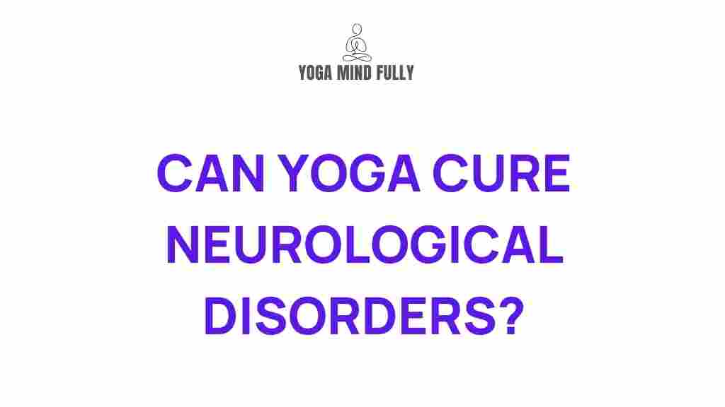 yoga-cure-neurological-disorders