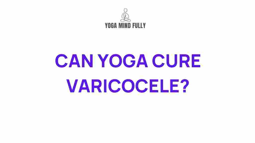 yoga-cure-varicocele