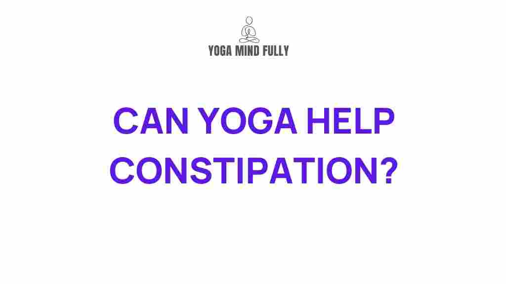 /yoga-constipation-digestive-health