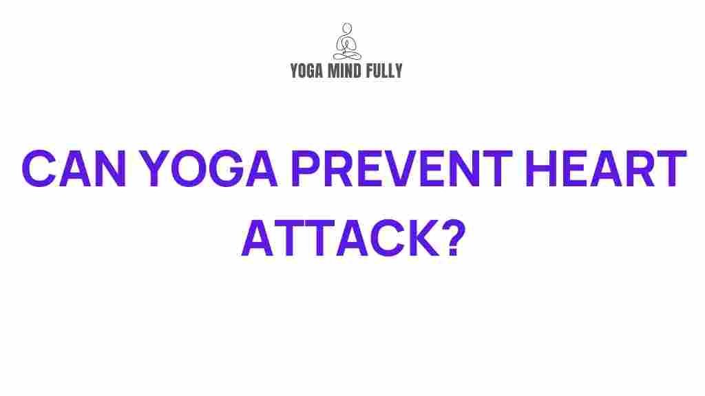 /yoga-prevent-heart-attack