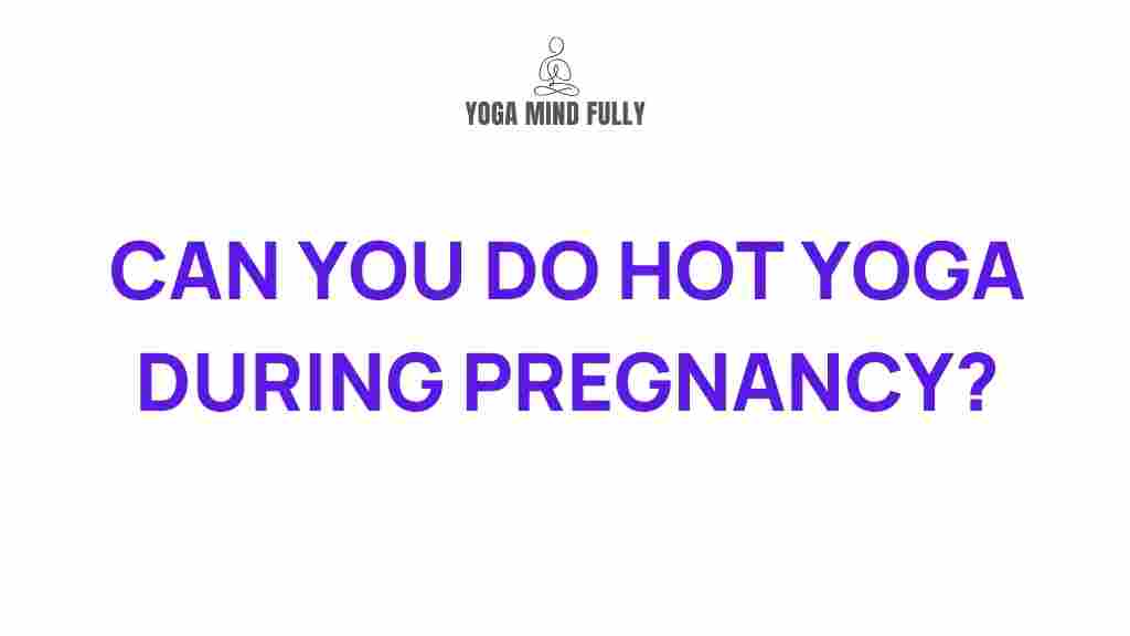 hot-yoga-and-pregnancy