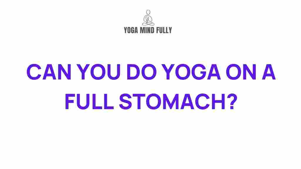 yoga-full-stomach