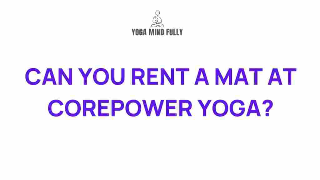 corepower-yoga-mat-rental
