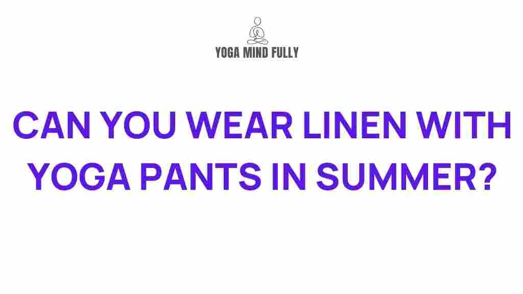 linen-yoga-pants-summer