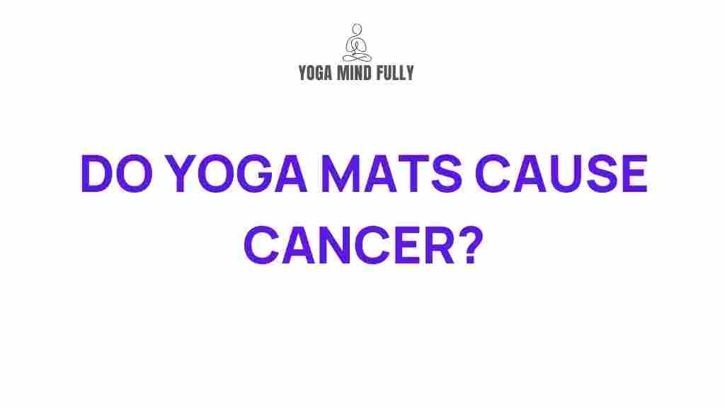 yoga-mats-cancer-myths