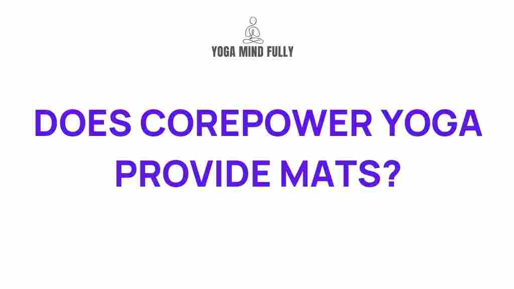 corepower-yoga-mat-policy