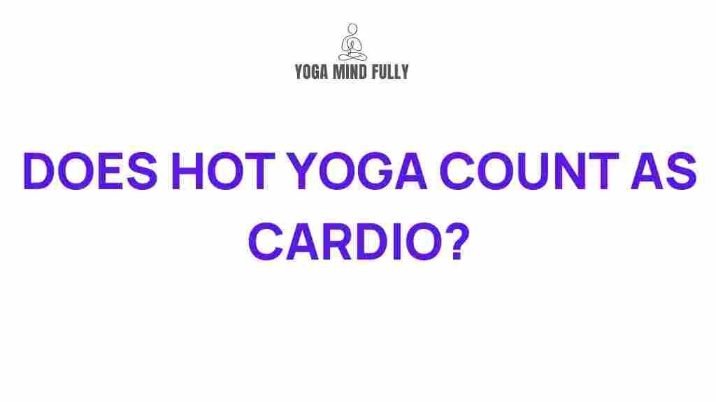 hot-yoga-cardio-benefits