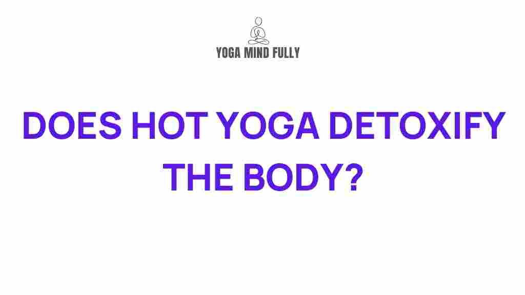 hot-yoga-detoxification-effects