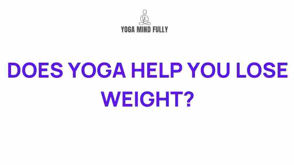 /yoga-weight-loss-benefits