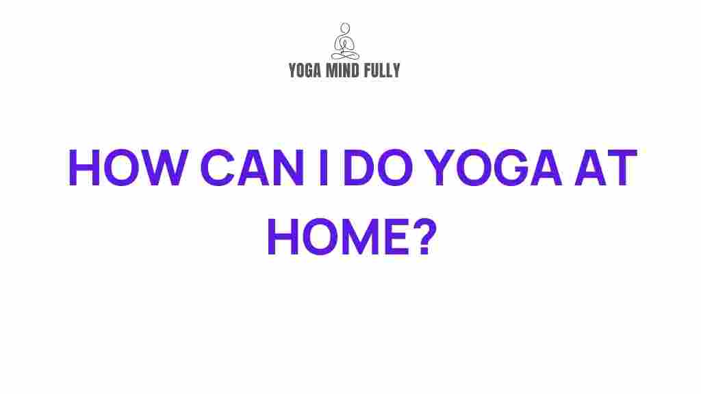 home-yoga-practice