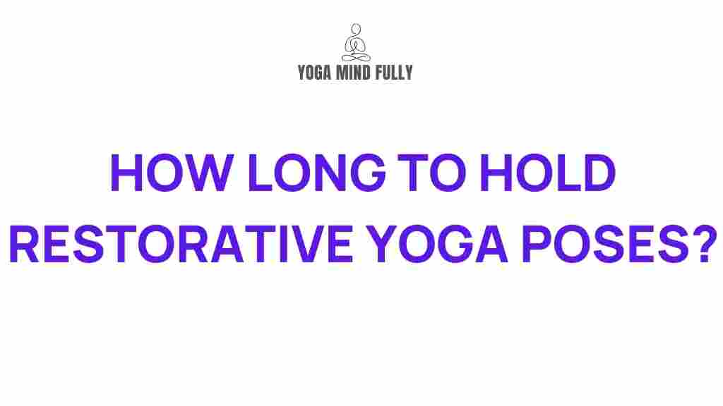 restorative-yoga-poses-benefits