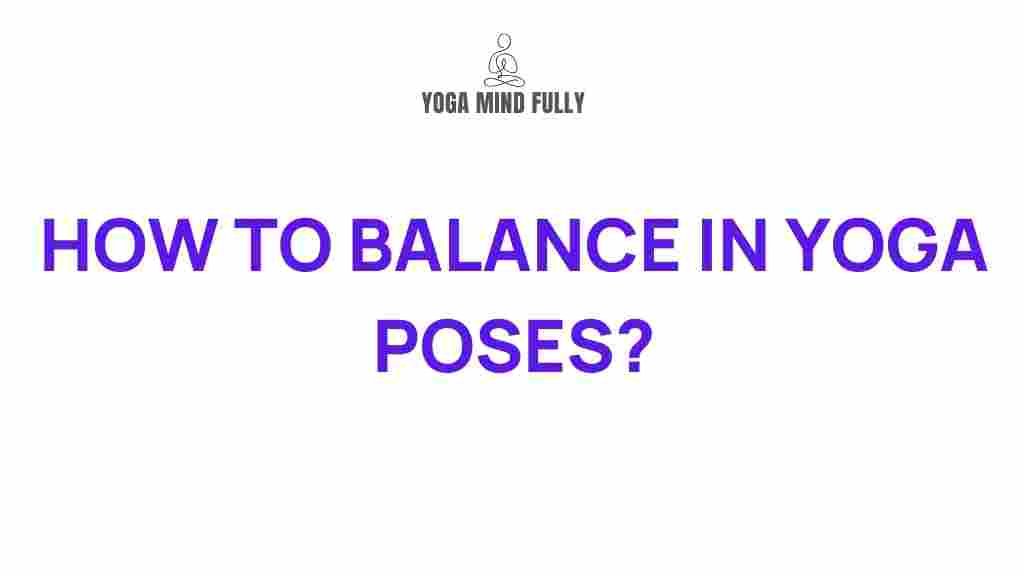 mastering-balance-yoga-poses