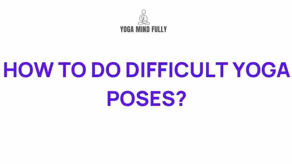 challenging-yoga-poses-guide