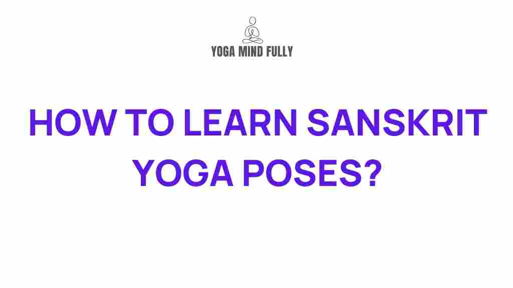 uncover-sanskrit-yoga-poses