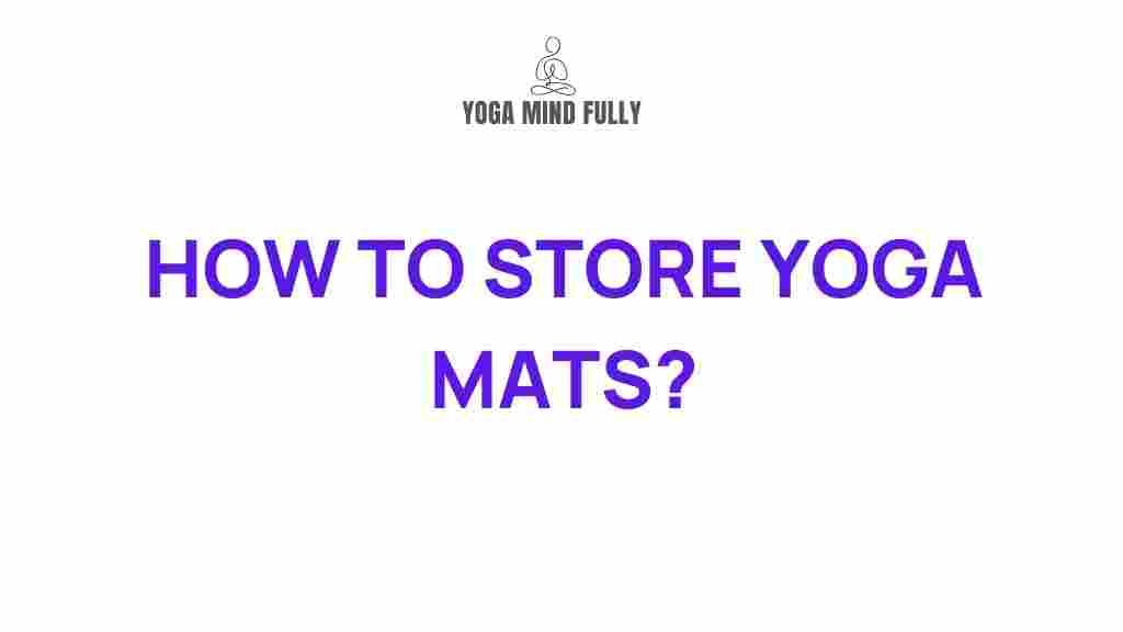 /yoga-mat-storage-tips