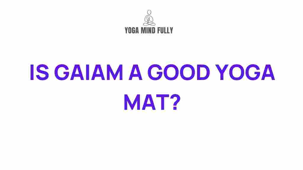 gaiam-yoga-mats-reviews