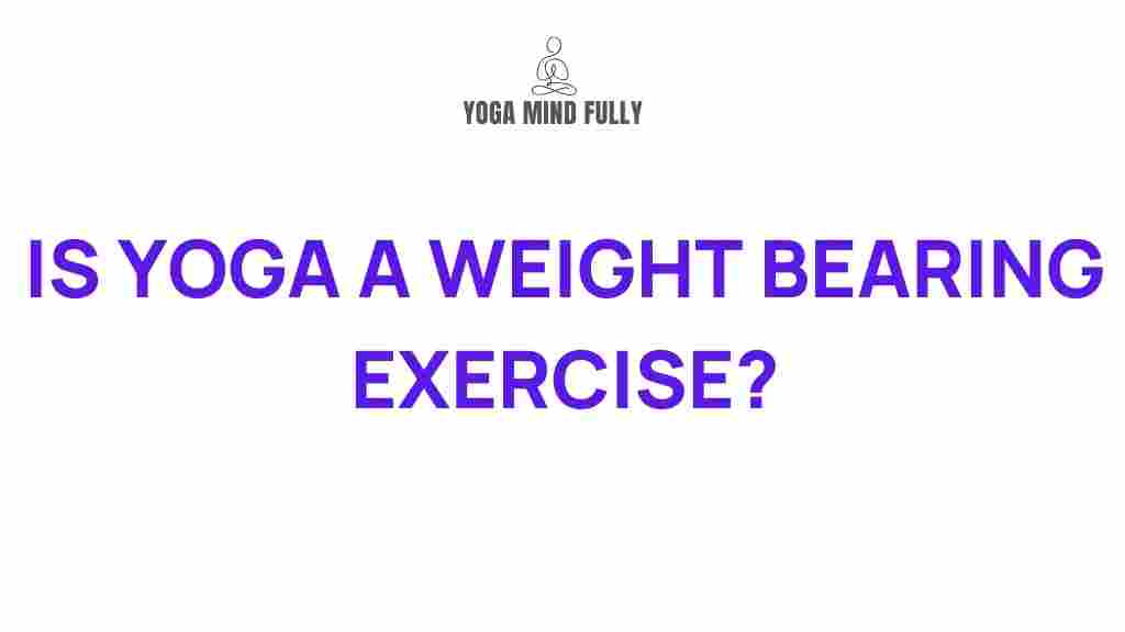 /yoga-weight-bearing-exercise