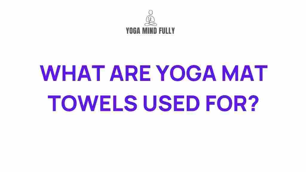 yoga-mat-towels-secrets