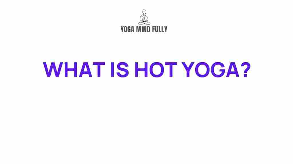 hot-yoga-benefits