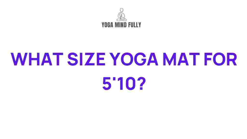 perfect-yoga-mat-size