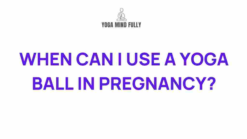prenatal-yoga-ball-benefits