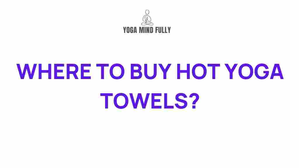 best-stores-hot-yoga-towels