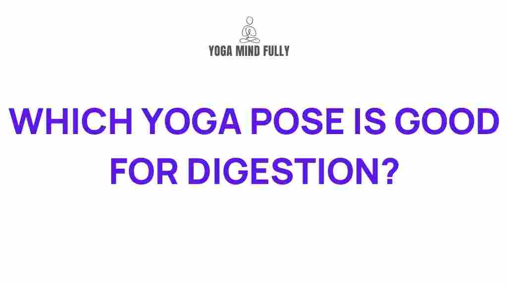 yoga-poses-digestion-benefits