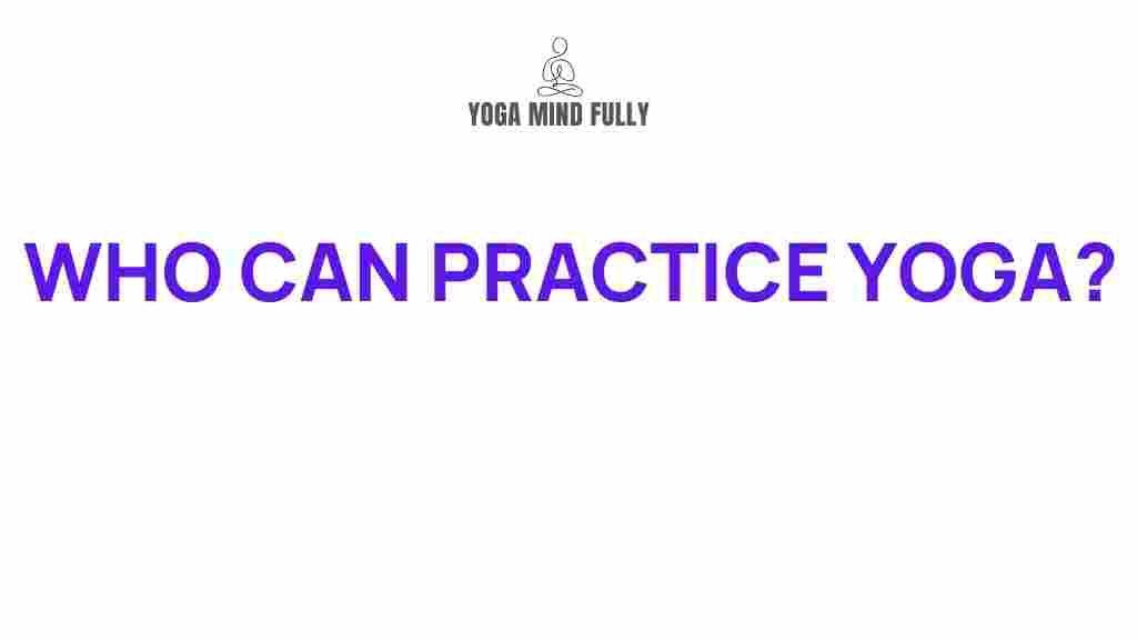 yoga-who-can-practice