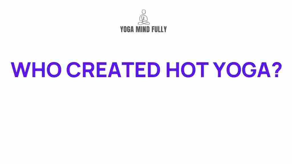 hot-yoga-origins