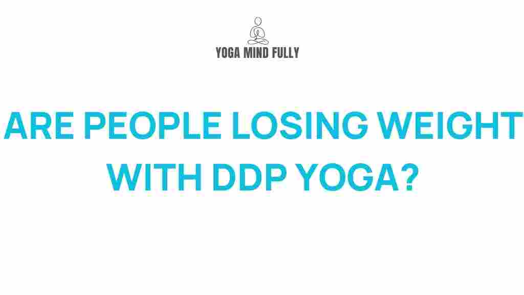 weight-loss-ddp-yoga