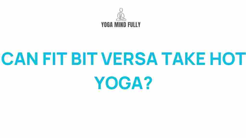 hot-yoga-fitbit-versa