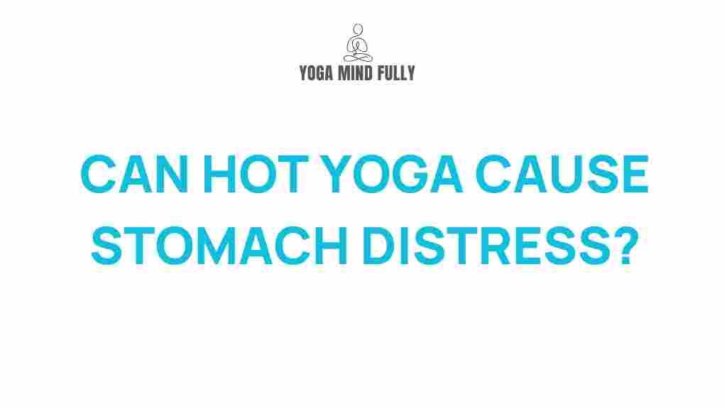 hot-yoga-stomach-distress